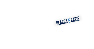 Placca e Carie